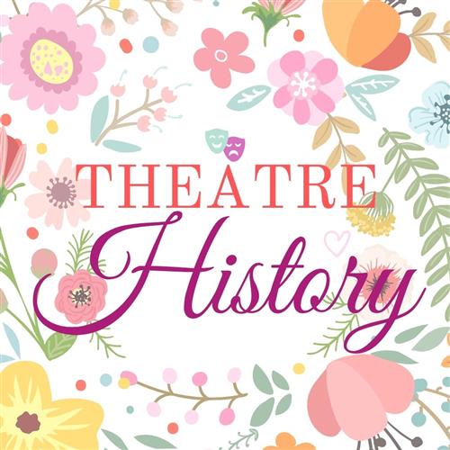 Theatre History